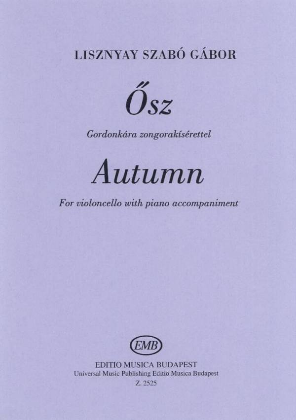 Ösz for cello and piano&nbsp;&nbsp;&nbsp;&nbsp;