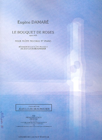 Le Bouquet de Roses op.408 pour flute piccolo&nbsp;&nbsp;et piano&nbsp;&nbsp;