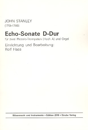 Echo-Sonate D-Dur für 2 Piccolo-Trompeten  (Hoch-A) und Orgel  