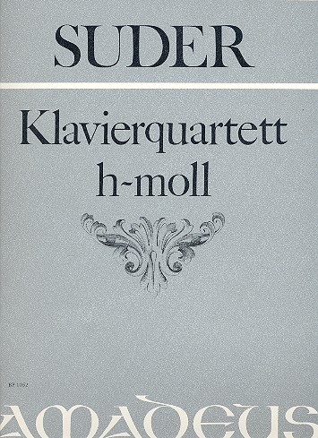 Quartett h-Moll für Violine, Viola,  Violoncello und Klavier  Stimmen
