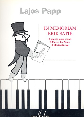 In Memoriam Erik Satie 3 pièces   pour piano  