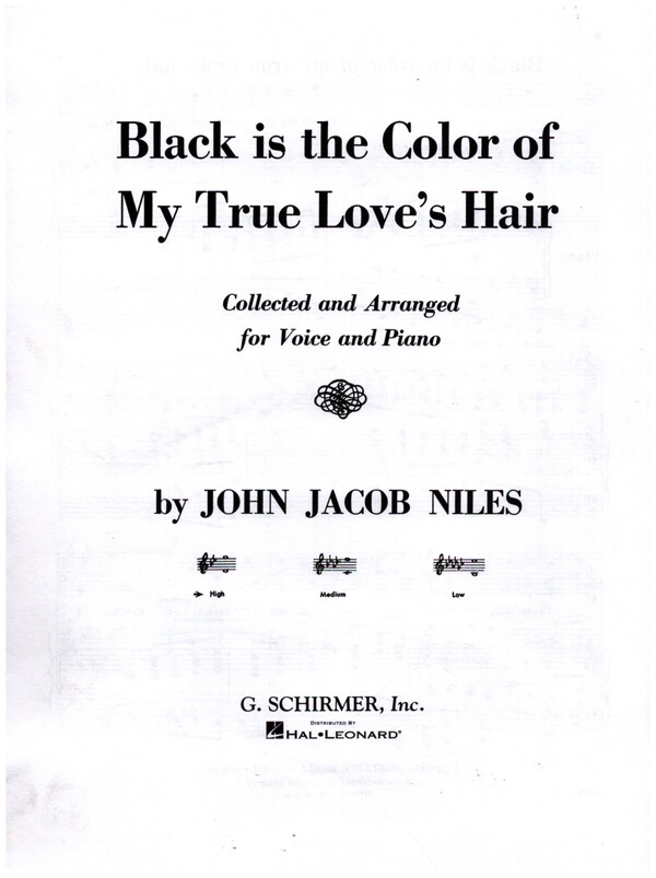 Black is the Colour of my true Love's Hair&nbsp;&nbsp;for vocal/ piano&nbsp;&nbsp;