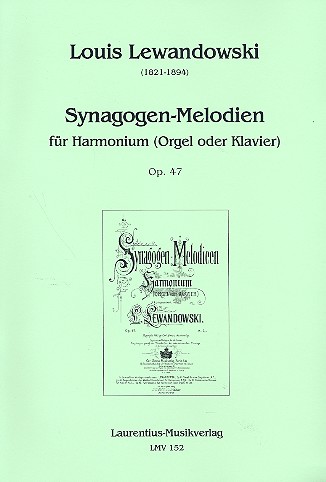 Synagogen-Melodien op.47  für Harmonium (Orgel, Klavier)  