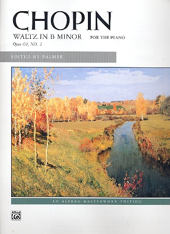 Walzer h-Moll op.69,2&nbsp;&nbsp;für Klavier&nbsp;&nbsp;