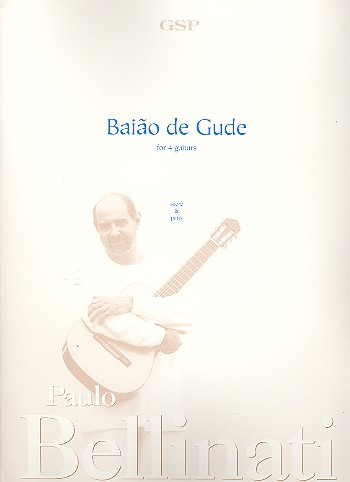 Baiao de Gude for 4 guitars  score and parts  