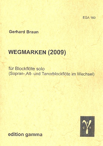 Wegmarken 2009:  für Blockflöte  