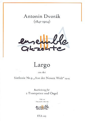 Largo op.95 für 2 Trompeten und Orgel  Partitur und Spielpartitur  