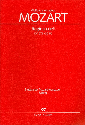Regina Coeli KV 276 für SATB-Soli, gem Chor&nbsp;&nbsp;2 Oboen, 2 Klarinetten, Timpani, 2 Violinen&nbsp;&nbsp;und Bc  Partitur