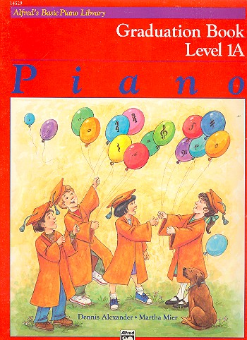 Alfred's Basic Piano Library&nbsp;&nbsp;Graduation Book Level 1A&nbsp;&nbsp;
