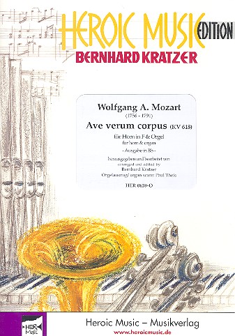 Ave verum corpus KV618 (Ausgabe in B)  für Horn in F und Orgel  
