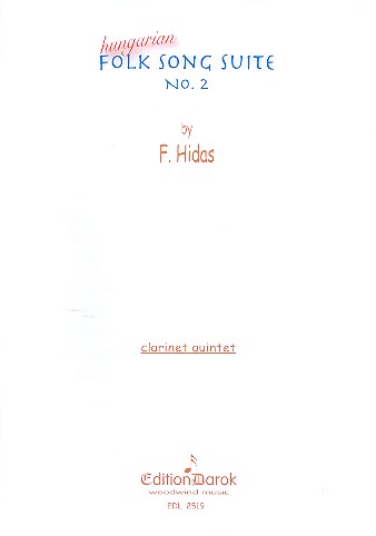 Hungarian Folk Song Suite no.2:  for 4 clarinets and bass clarinet  score and parts