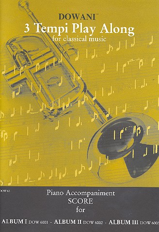 3 Tempi Playalong Piano  Accompaniment for Albums 1-3  DOW 6001, DOW 6002 and DOW 6003