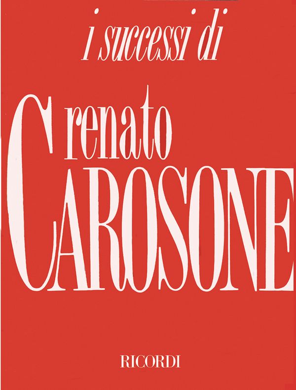I successi di Renato Carosone&nbsp;&nbsp;songbook melody line/lyrics/&nbsp;&nbsp;chords (piano)
