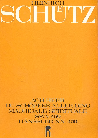 Ach Herr du Schöpfer aller Ding SWV450&nbsp;&nbsp;für gem Chor ( 5 Stimmen) und Bc&nbsp;&nbsp;Partitur (en/dt)