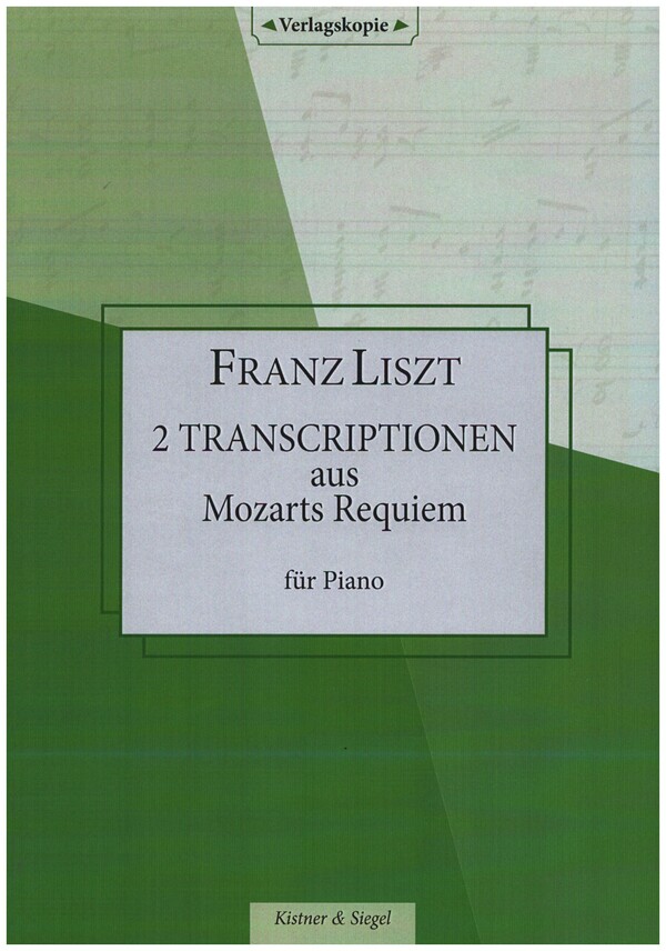 2 Transcriptionen aus Mozarts Requiem  für Klavier (Verlagskopie)  