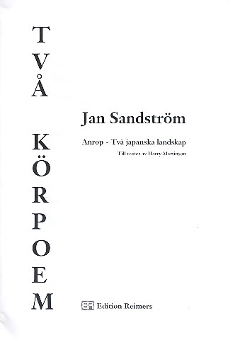 Anrop  Tva Japanska landskap  für gem Chor a cappella  