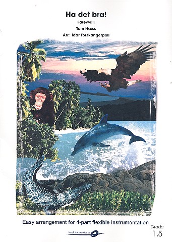 Ha det bra!  for flexible wind ensemble  score and parts