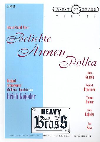 Beliebte Annen-Polka für 2 Trompeten,  Horn, Posaune und Tuba  Partitur und Stimmen