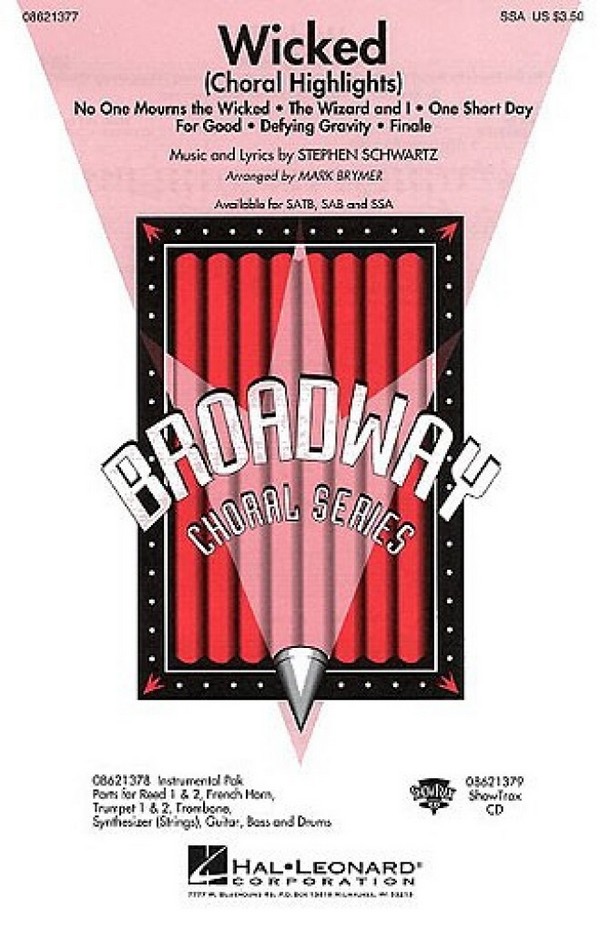 Wicked - Choral Highlights&nbsp;&nbsp;for female chorus and instruments&nbsp;&nbsp;vocal score