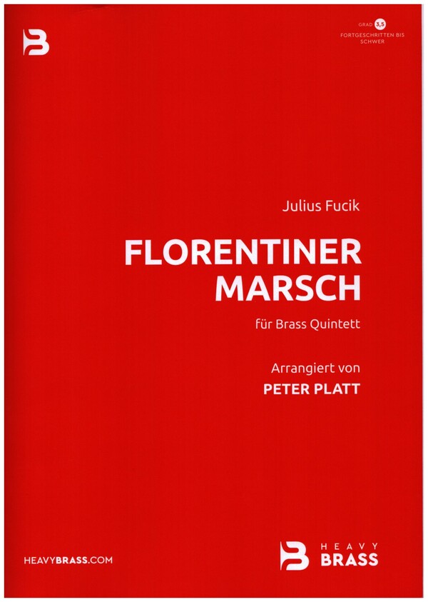 Florentiner-Marsch für 5 Blechbläser  (Hrn, 2 Trp, Pos, Tb)  Partitur+Stimmen