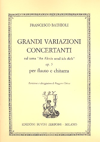 Grandi Variazioni concertanti sul tema 'An Alexis send ich dich' op.5&nbsp;&nbsp;für Flöte und Gitarre&nbsp;&nbsp;