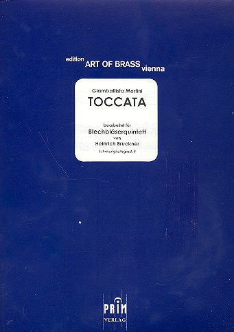 Toccata für 2 Trompeten, Horn, Posaune  und Tuba  Partitur und Stimmen