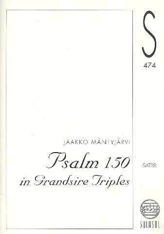 Psalm 150 in Grandsire Triples  for mixed chorus (SATBB) a cappella  score (la)