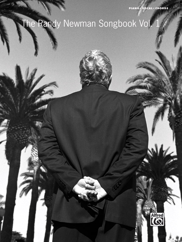 The Randy Newman Songbook vol.1:&nbsp;&nbsp;for piano/vocal/chords&nbsp;&nbsp;