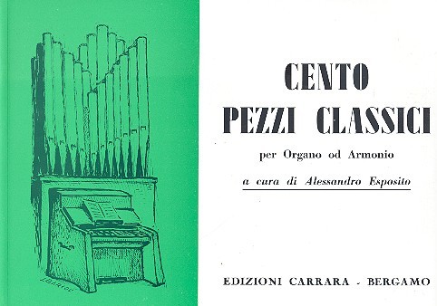 100 Pezzi Classici per organo od  armonio  