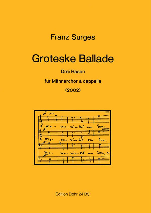 Groteske Ballade für Männerchor  a cappella  Partitur