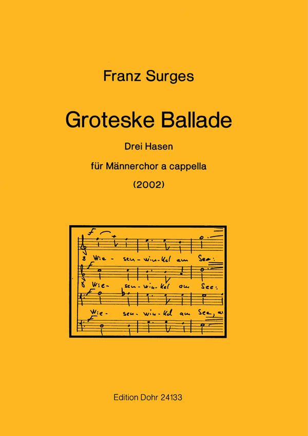 Groteske Ballade für Männerchor  a cappella  Partitur