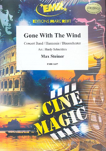 Gone with the Wind: für Blasorchester&nbsp;&nbsp;Partitur und Stimmen&nbsp;&nbsp;