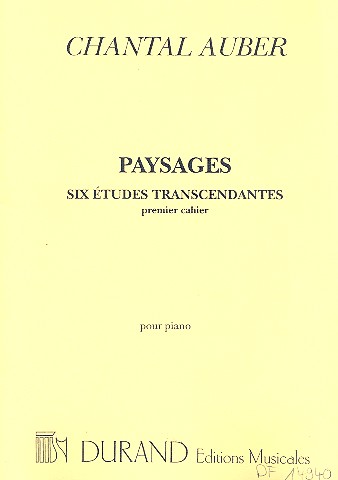 Paysages 6 études transcendantes&nbsp;&nbsp;vol.1 pour piano&nbsp;&nbsp;(1996)