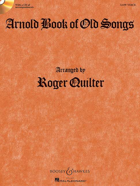 Arnold Book of old Songs (+CD)&nbsp;&nbsp;for low voice and piano&nbsp;&nbsp;