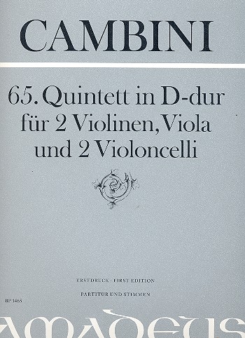 Quintett D-Dur Nr.65 für 2 Violinen,  Viola und 2 Violoncelli  Partitur und Stimmen