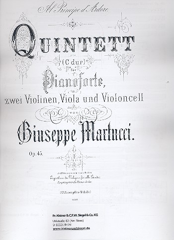 Quintett C-Dur op. 45  für 2 Violinen, Viola, Violoncello und Klavier  Partitur und Stimmen