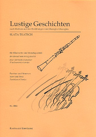 Lustige Geschichten   für Klarinette und Streichquartett  Partitur und Stimmen