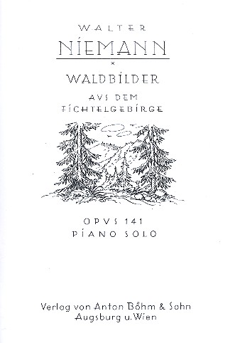 Waldbilder op.141  für Klavier  Archivkopie