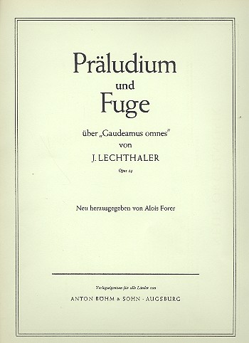 Präludium und Fuge über Gaudeamus omnes op.24   für Orgel  