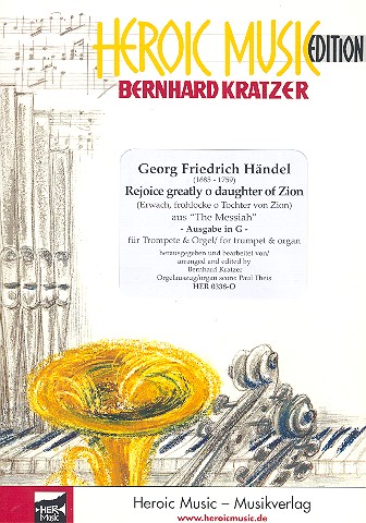 Rejoice greatly o Daughter of Zion&nbsp;&nbsp;for trumpet and organ&nbsp;&nbsp;