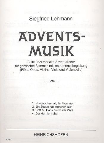 Adventsmusik&nbsp;&nbsp;für gem Chor, Flöte, Oboe, Violine, Viola und Violoncello&nbsp;&nbsp;Instrumentalstimmen