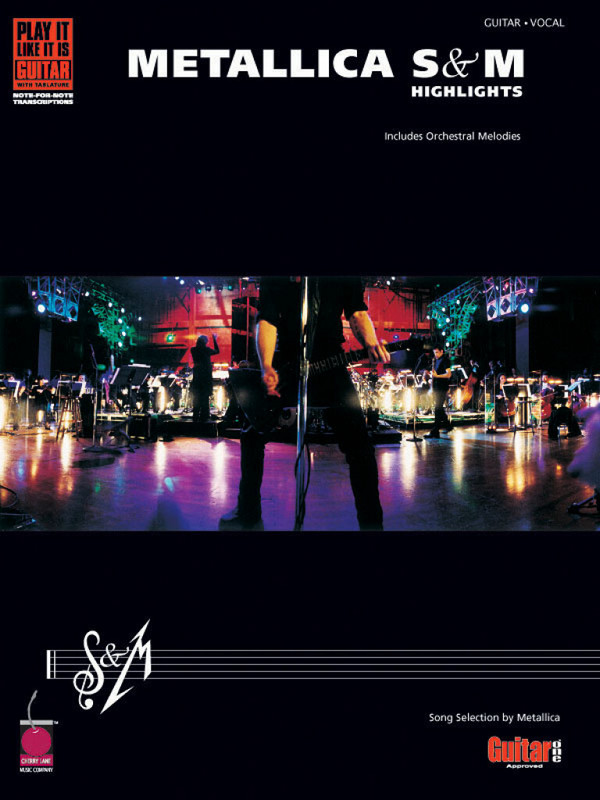 Metallica: S & M Highlights&nbsp;&nbsp;Songbook for guitar/vocal including&nbsp;&nbsp;orchestral melodies
