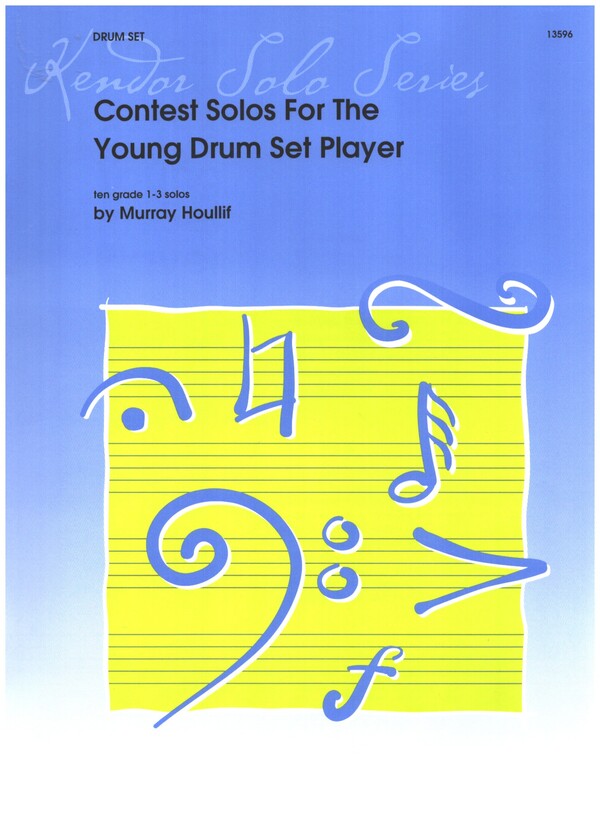 Contest Solos  for the young Drum Set Player  