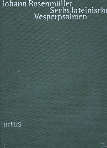6 Lateinische Vesperpsalmen für  Stimmen (gem Chor), Instrumente und Bc  Partitur