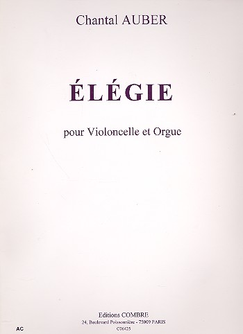 Elégie&nbsp;&nbsp;pour violoncelle et orgue&nbsp;&nbsp;