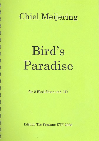 Bird's Paradise (+CD)  für 2 Blockflöten  Spielpartitur