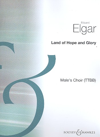 Land of Hope and Glory 45  für Männerchor (TTBB) a cappella  Chorpartitur