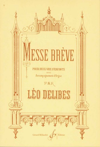 Messe brève pour 2 voix d'enfants et  orgue  partition (la)