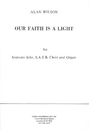Our Faith is a Light for soprano,&nbsp;&nbsp;mixed chorus and organ&nbsp;&nbsp;score
