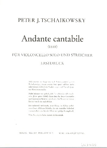 Andante Cantabile für Violoncello solo  und Streicher (1888)  Violoncello solo